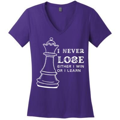 I Never Lose Either I Win Or I Learn Chess Lover Gift Women's V-Neck T-Shirt