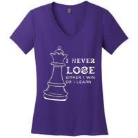 I Never Lose Either I Win Or I Learn Chess Lover Gift Women's V-Neck T-Shirt