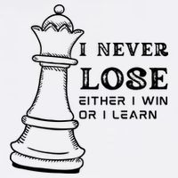 I Never Lose Either I Win Or I Learn Chess Lover Gift Garment-Dyed Sweatshirt