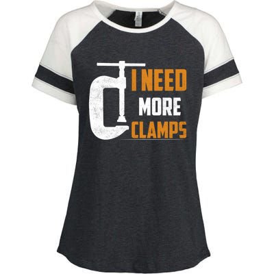 I Need More Clamps Woodworker Carpenter Gift Enza Ladies Jersey Colorblock Tee