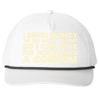 I Need Money To Go Back To 1941 Funny Anti Joe Biden Snapback Five-Panel Rope Hat