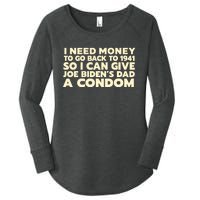 I Need Money To Go Back To 1941 Funny Anti Joe Biden Women's Perfect Tri Tunic Long Sleeve Shirt