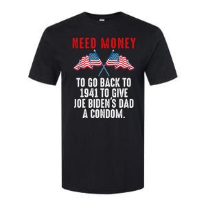 I Need Money To Go Back To 1941 Funny Joe Biden Softstyle CVC T-Shirt