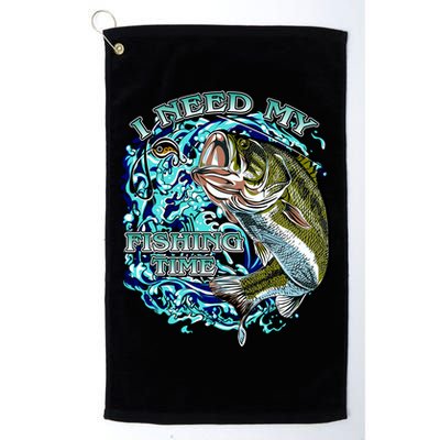 I Need My Fishing Time Golf Towel