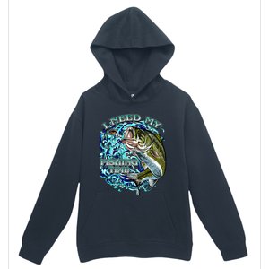 I Need My Fishing Time Urban Pullover Hoodie