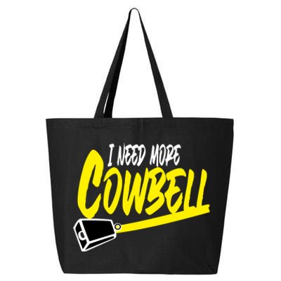 I Need More Cowbell Gift 25L Jumbo Tote