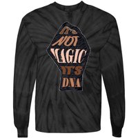 IT'S NOT MAGIC, IT'S DNA Tie-Dye Long Sleeve Shirt