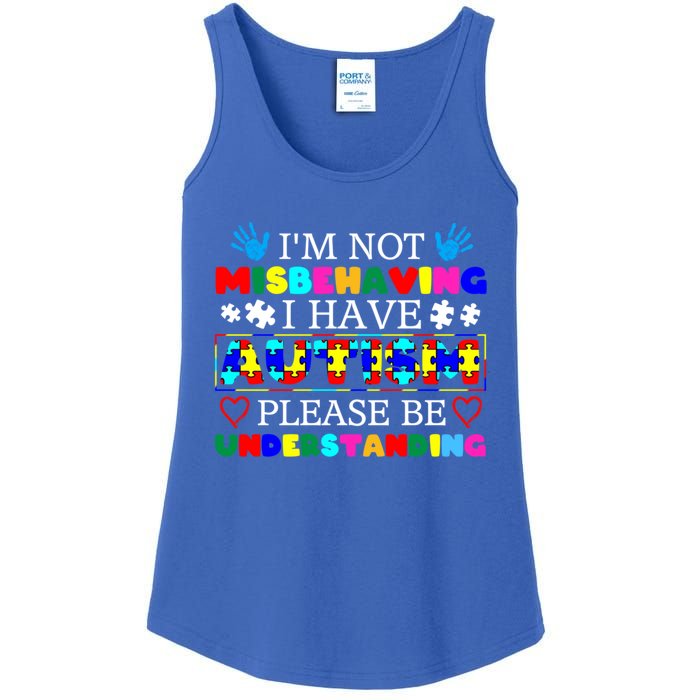 IM Not Misbehaving I Have Autism Asd Autism Warriors Gift Ladies Essential Tank