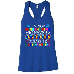 IM Not Misbehaving I Have Autism Asd Autism Warriors Gift Women's Racerback Tank