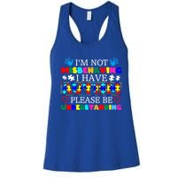 IM Not Misbehaving I Have Autism Asd Autism Warriors Gift Women's Racerback Tank