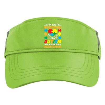 IM Not Misbehaving I Have Autism Autistic Gift Adult Drive Performance Visor