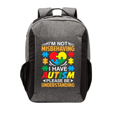 IM Not Misbehaving I Have Autism Autistic Gift Vector Backpack