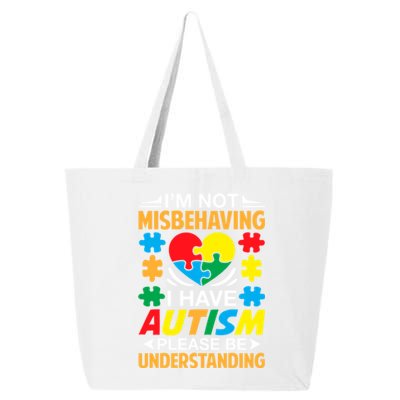 IM Not Misbehaving I Have Autism Autistic Gift 25L Jumbo Tote