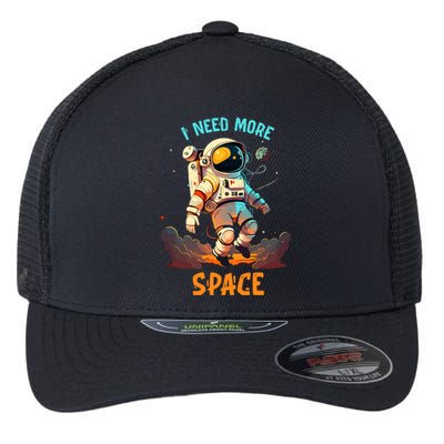 I Need More Space Sarcastic Astronaut Lover Flexfit Unipanel Trucker Cap