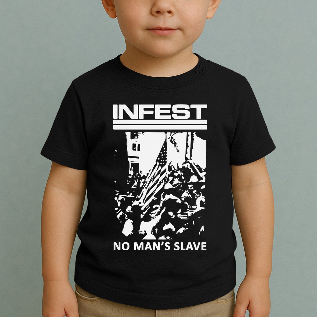 Infest No Mans Slave Toddler T-Shirt