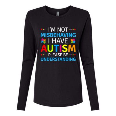 Im Not Misbehaving I Have Autism Understanding Gift Autism Awareness Womens Cotton Relaxed Long Sleeve T-Shirt