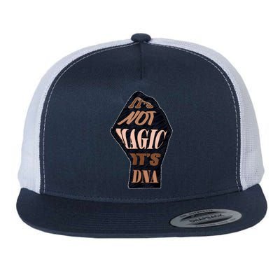 IT'S NOT MAGIC, IT'S DNA Flat Bill Trucker Hat