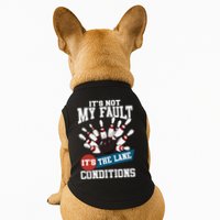 It's Not My Fault Lane Conditions Funny Bowling Team Bowler Doggie Tank
