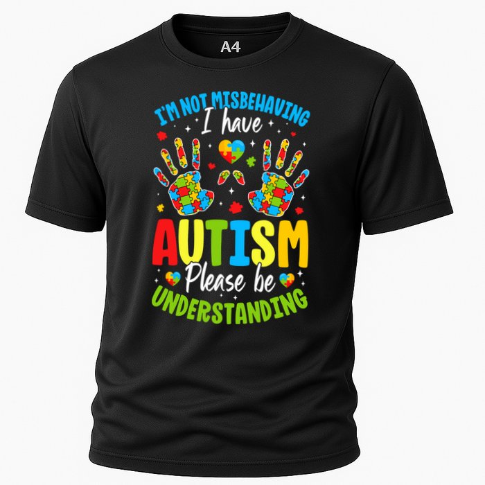 I'm Not Misbehaving, I Have Autism Cooling Performance Crew T-Shirt