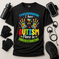 I'm Not Misbehaving, I Have Autism Cooling Performance Crew T-Shirt