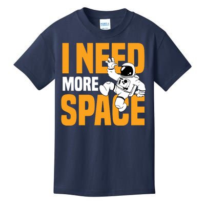 I Need More Space Kids T-Shirt