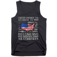 I Need Money To Go Back To 1941 Funny Joe Biden Tank Top