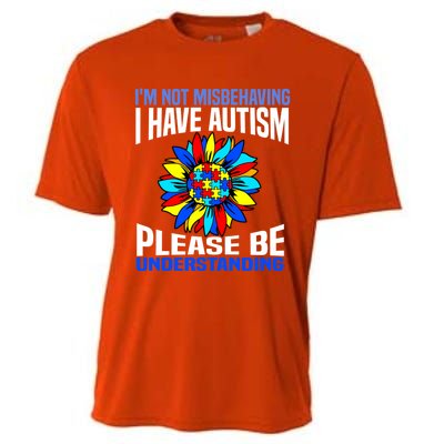 IM Not Misbehaving I Have Autism Awareness Autistic Gift Cooling Performance Crew T-Shirt