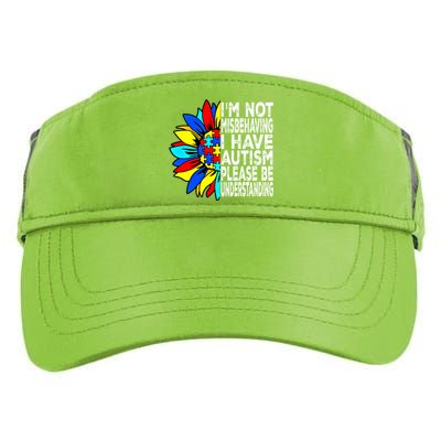 IM Not Misbehaving I Have Autism Awareness Autistic Gift Adult Drive Performance Visor