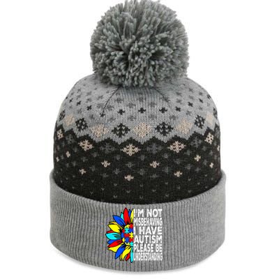 IM Not Misbehaving I Have Autism Awareness Autistic Gift The Baniff Cuffed Pom Beanie