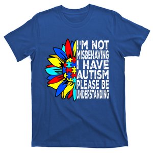 IM Not Misbehaving I Have Autism Awareness Autistic Gift T-Shirt