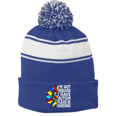 IM Not Misbehaving I Have Autism Awareness Autistic Gift Stripe Pom Pom Beanie