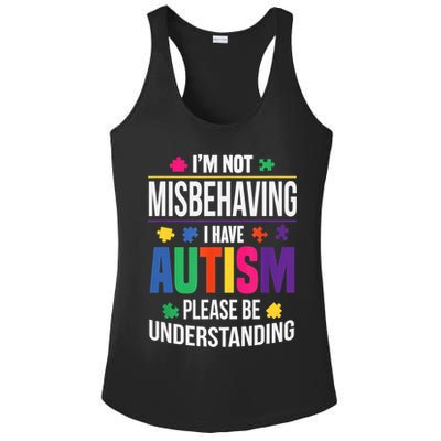 I'm Not Misbehaving Gift I Have Autism Please Understand Gift Ladies PosiCharge Competitor Racerback Tank