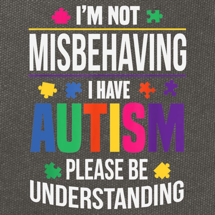 I'm Not Misbehaving Gift I Have Autism Please Understand Gift Cotton Canvas Backpack