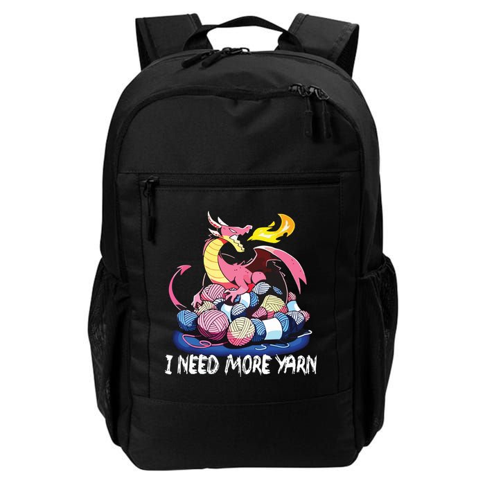 I Need More Yarn Funny Dragon Knitting Quilting Backpack