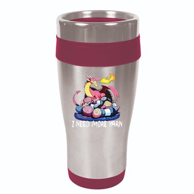 I Need More Yarn Funny Dragon Knitting Quilting 16oz Travel Tumbler
