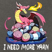 I Need More Yarn Funny Dragon Knitting Quilting Cotton Canvas Backpack