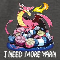 I Need More Yarn Funny Dragon Knitting Quilting Vector Backpack