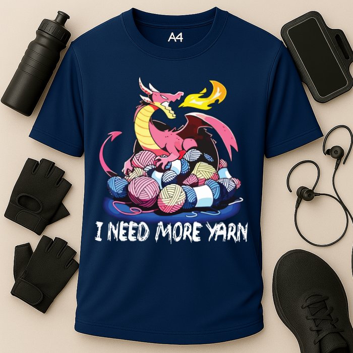 I Need More Yarn Funny Dragon Knitting Quilting Cooling Performance Crew T-Shirt