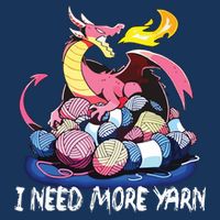 I Need More Yarn Funny Dragon Knitting Quilting Cooling Performance Crew T-Shirt