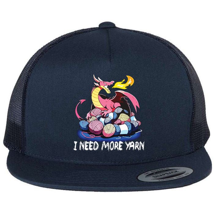 I Need More Yarn Funny Dragon Knitting Quilting Flat Bill Trucker Hat