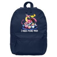 I Need More Yarn Funny Dragon Knitting Quilting 16 in Basic Backpack