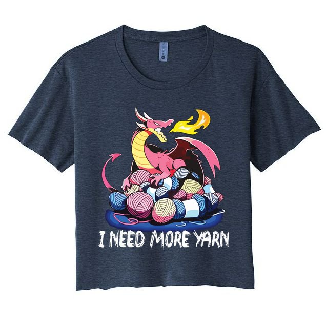 I Need More Yarn Funny Dragon Knitting Quilting Crop Top