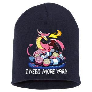 I Need More Yarn Funny Dragon Knitting Quilting Short Acrylic Beanie