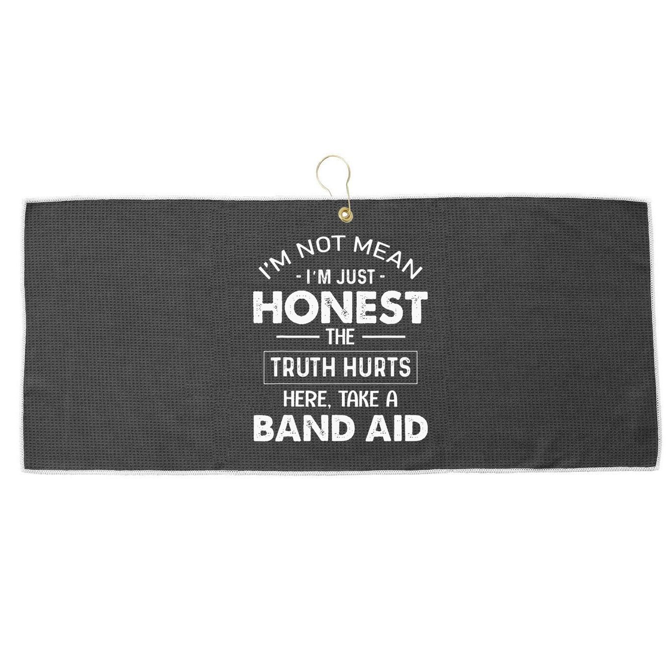 Im Not Mean Im Just Honest The Truth Hurts Here Large Microfiber Waffle Golf Towel