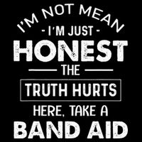 Im Not Mean Im Just Honest The Truth Hurts Here Cropped Pullover Crew