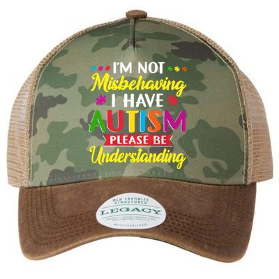 I'm Not Misbehaving I Have Autism Please Be Understanding Autism Awareness Month Legacy Tie Dye Trucker Hat