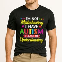 I'm Not Misbehaving I Have Autism Please Be Understanding Autism Awareness Month Performance Shirt