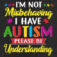 I'm Not Misbehaving I Have Autism Please Be Understanding Autism Awareness Month Beanie