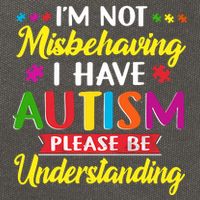I'm Not Misbehaving I Have Autism Please Be Understanding Autism Awareness Month Cotton Canvas Backpack