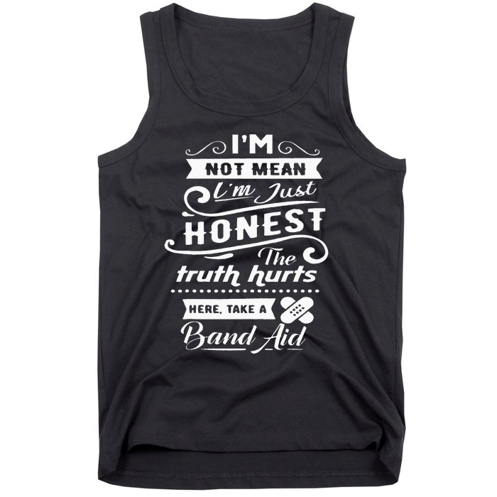 Im Not Mean Im Just Honest Funny Tank Top